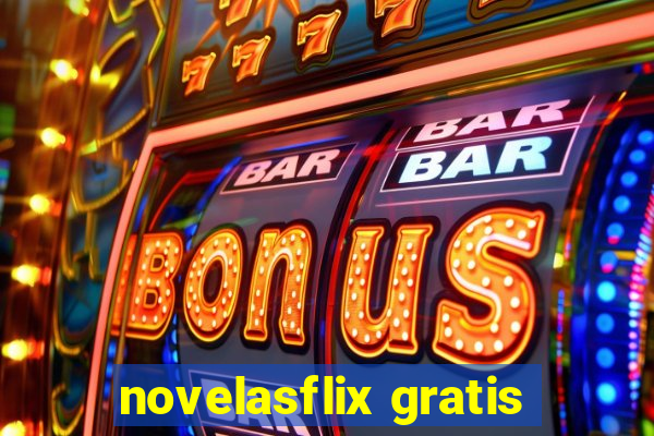 novelasflix gratis